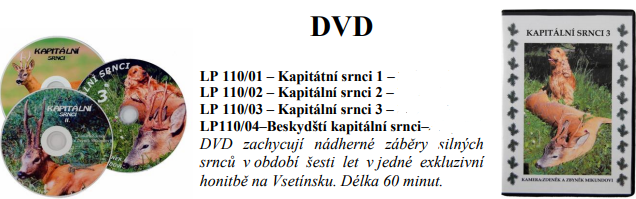 Kapitální srnci 1, LP 110